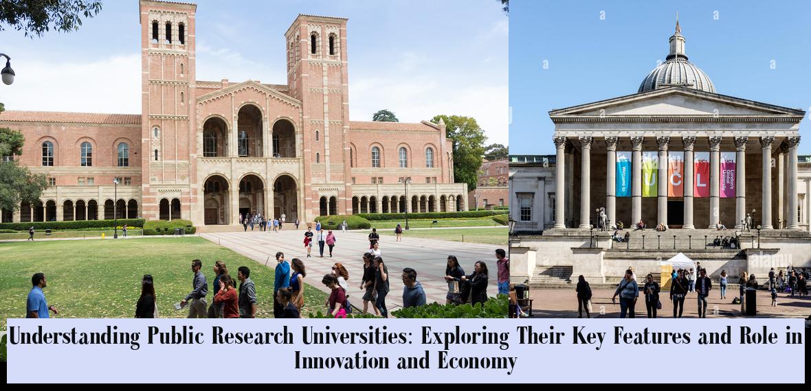 Understanding Public Research Universities: Exploring Their Key ...