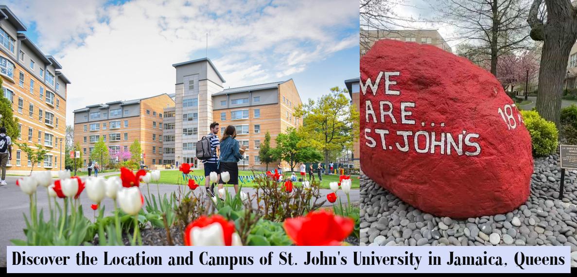 Discover the Location and Campus of St. John's University in Jamaica