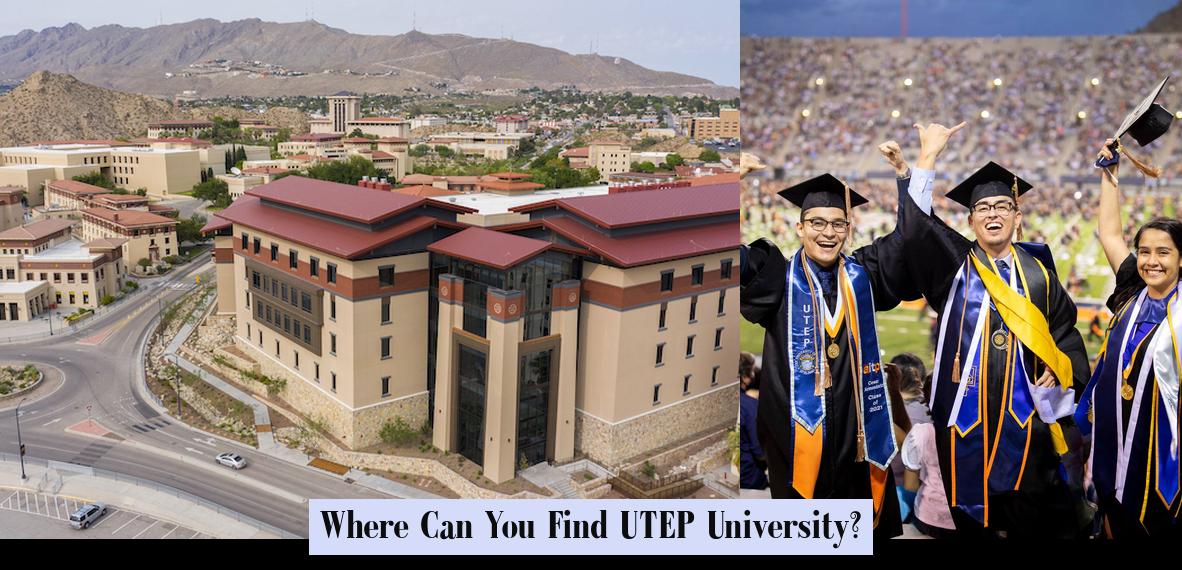 Where Can You Find UTEP University? - JobLoving | Ultimate Career ...